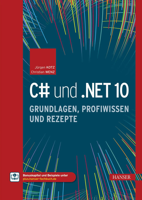 C# und .NET 10 - Grundlagen, Profiwissen und Rezepte