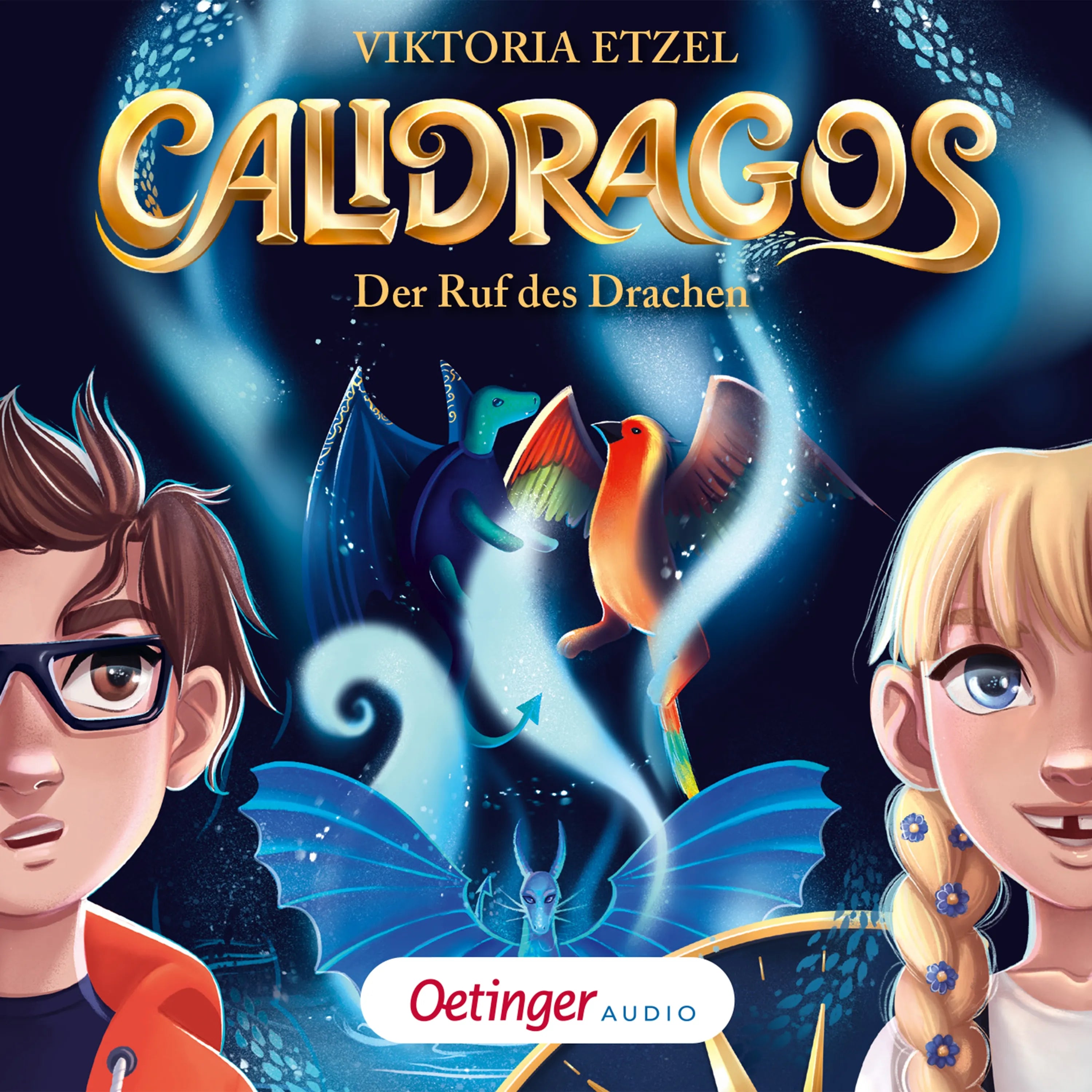 Cover: Calidragos 1. Der Ruf des Drachen (Hörbuch Download) von Viktoria Etzel