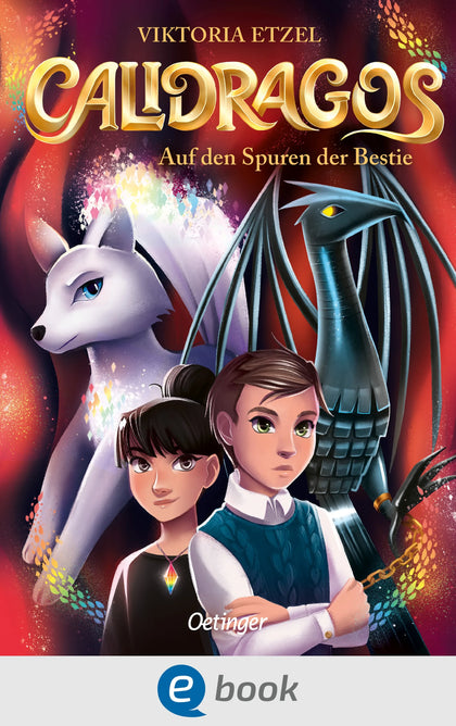 Cover: Calidragos 2. Auf den Spuren der Bestie (E-Book) von Viktoria Etzel