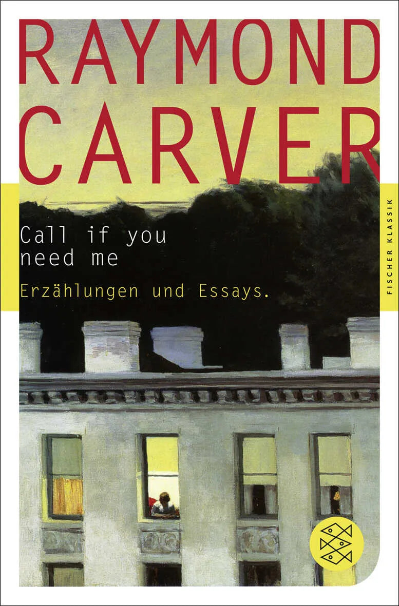 Buchcover von 'Call if you need me' - Taschenbuch von Raymond Carver