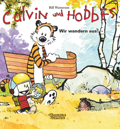 Buchcover von 'Calvin und Hobbes 3: Wir wandern aus!' - Taschenbuch von Bill Watterson