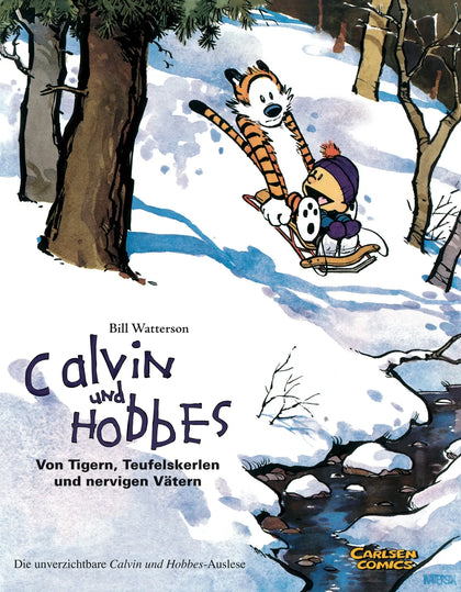 Buchcover von 'Calvin und Hobbes Sammelbände 2: Von Tigern, Teufelskerlen und nervigen Vätern' - Taschenbuch von Bill Watterson