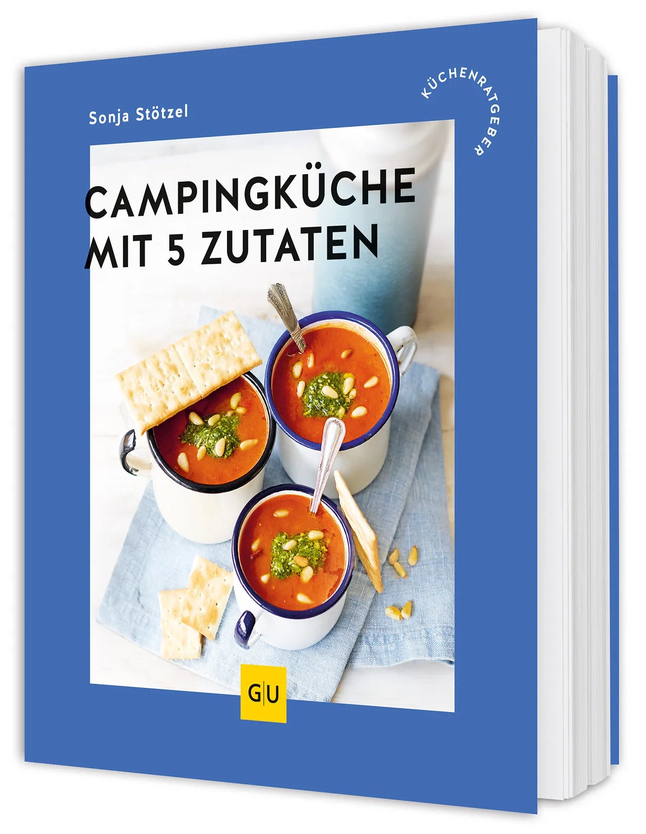 Cover: Campingküche mit 5 Zutaten (Taschenbuch) von Sonja Stötzel