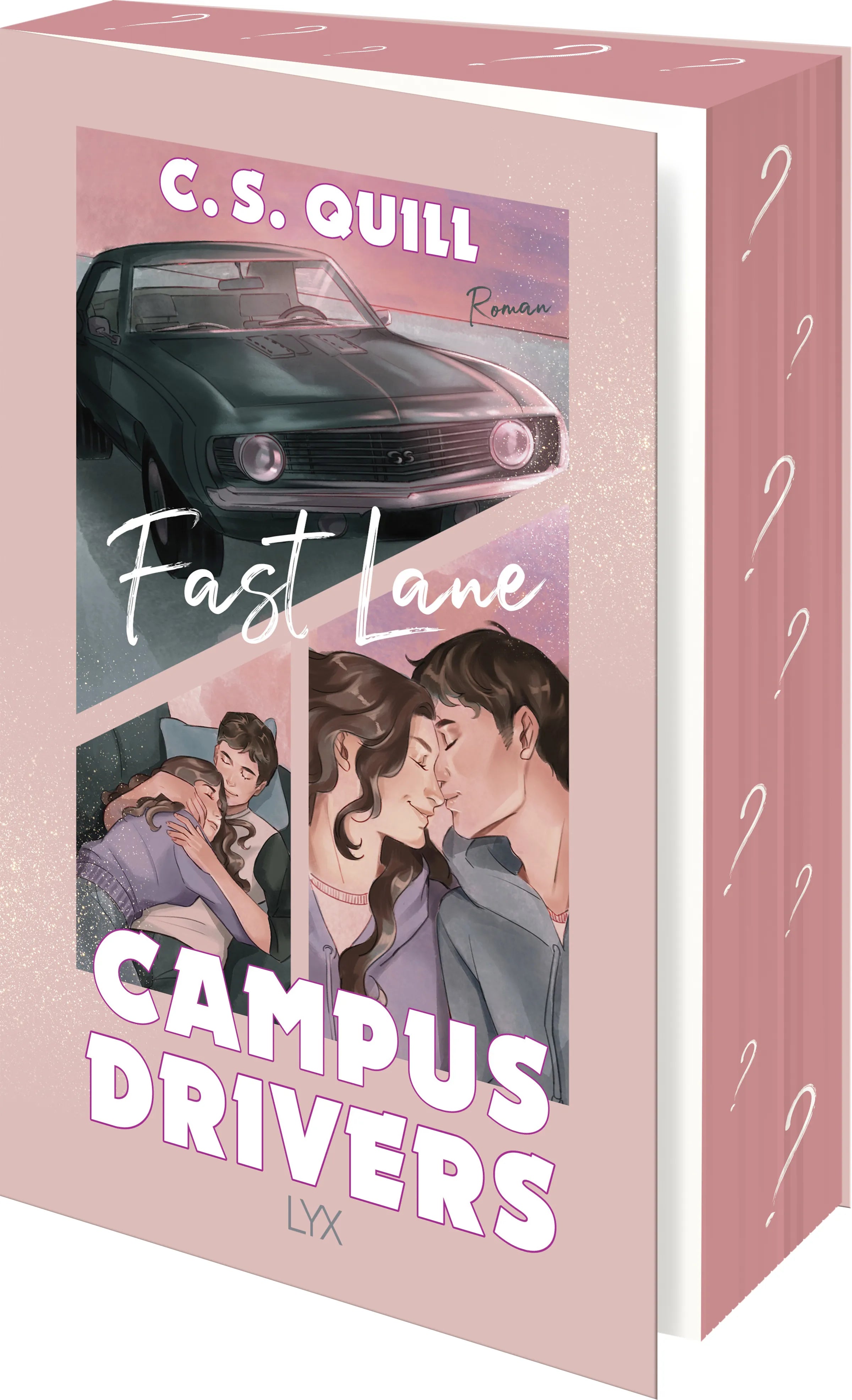 Cover: Campus Drivers - Fast Lane (Paperback) von C. S. Quill