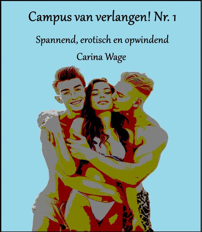 Campus van verlangen! Nr. 1