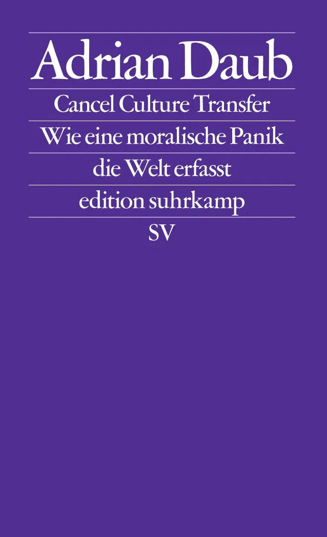Buchcover von 'Cancel Culture Transfer' - Taschenbuch von Adrian Daub
