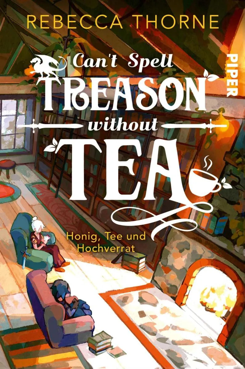 Cover: Can't Spell Treason Without Tea (E-Book) von Rebecca Thorne