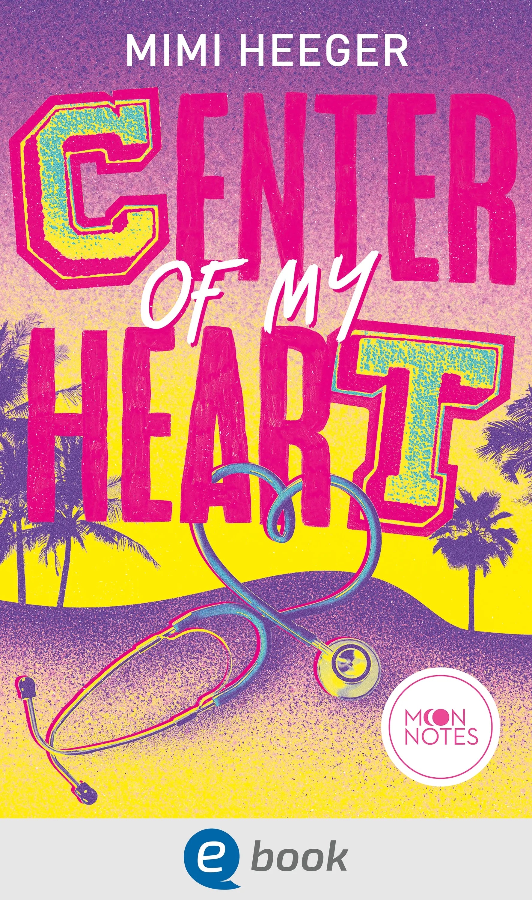 Cover: Cape Coral 3. Center of my Heart (E-Book) von Mimi Heeger