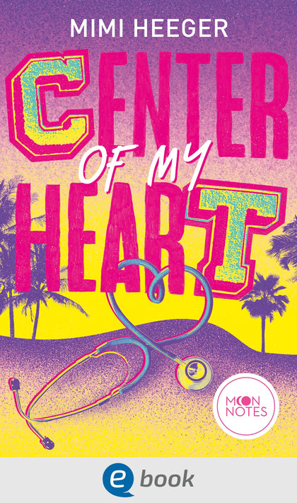 Cover: Cape Coral 3. Center of my Heart (E-Book) von Mimi Heeger