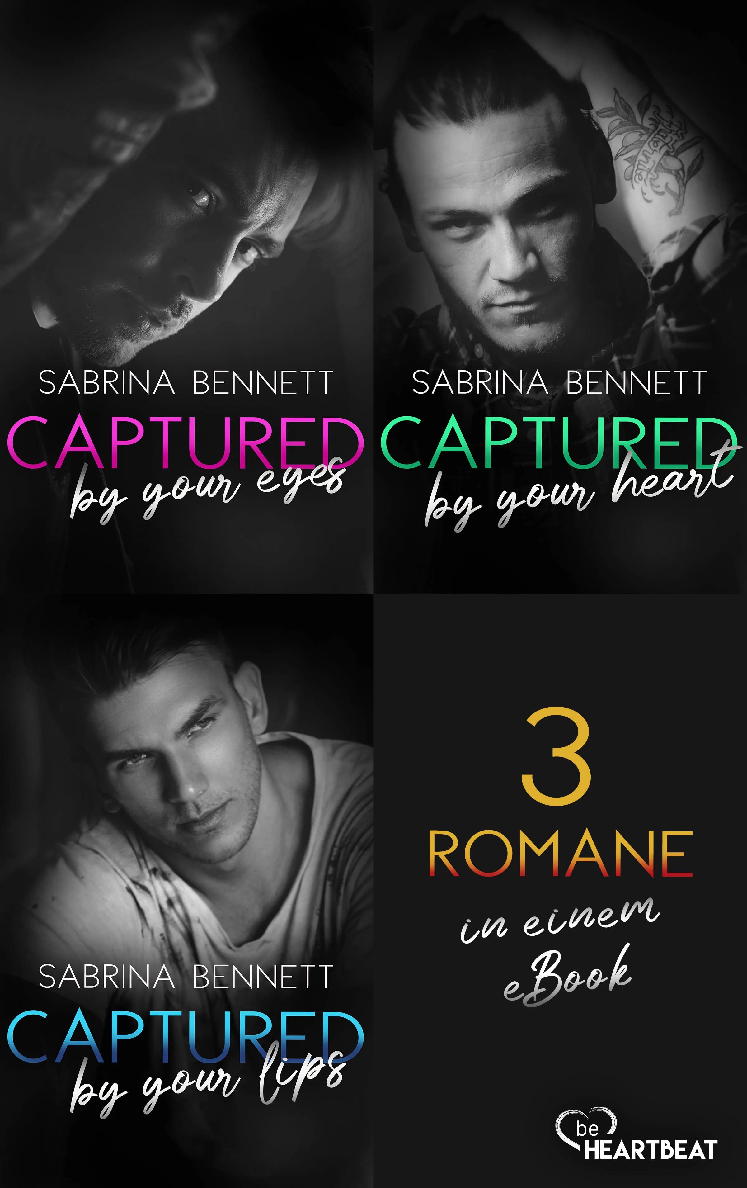 Cover: Captured by you - 3 Romane in einem eBook (E-Book) von Sabrina Bennett