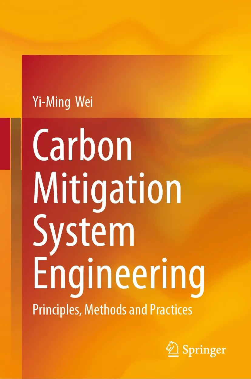 Cover: Carbon Mitigation System Engineering (E-Book) von Yi-Ming Wei
