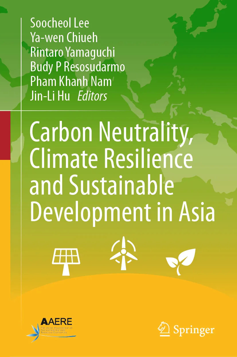 Cover: Carbon Neutrality, Climate Resilience and Sustainable Development in Asia (E-Book)