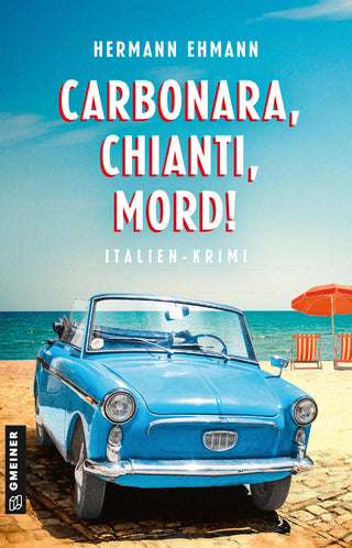 Carbonara, Chianti, Mord!