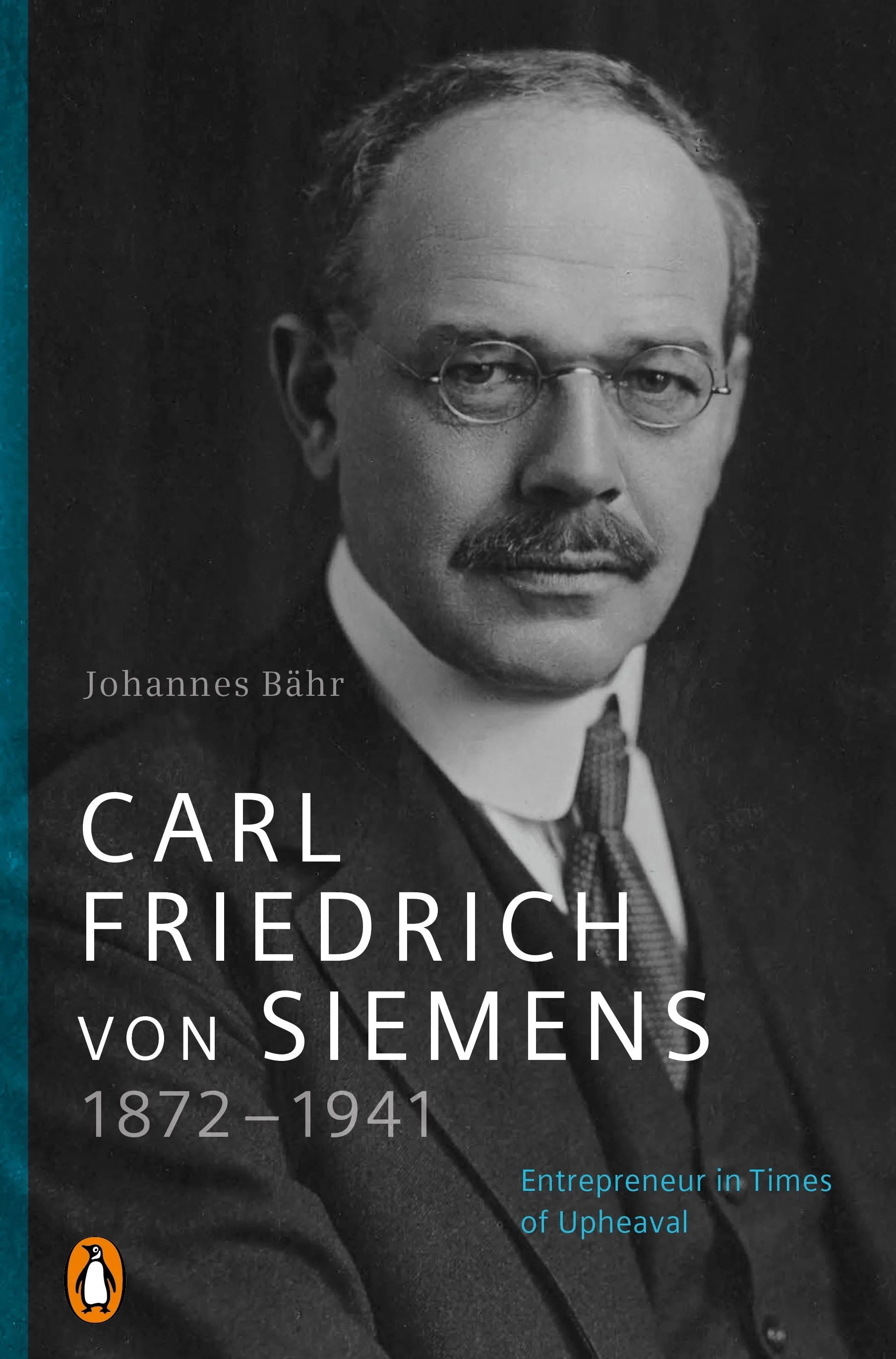 Cover: Carl Friedrich von Siemens 1872–1941 (E-Book) von Johannes Bähr