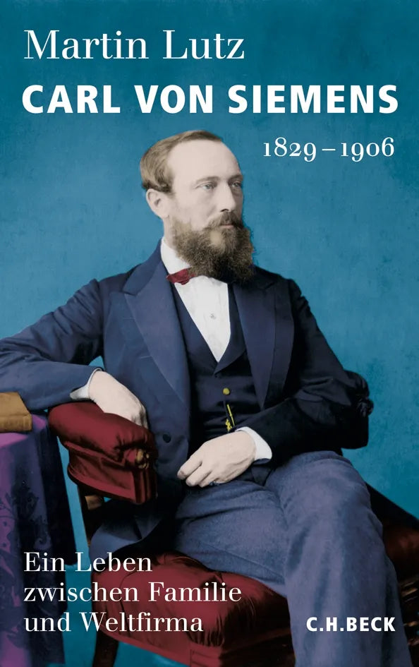 Buchcover von 'Carl von Siemens' - Gebundene Ausgabe von Martin Lutz