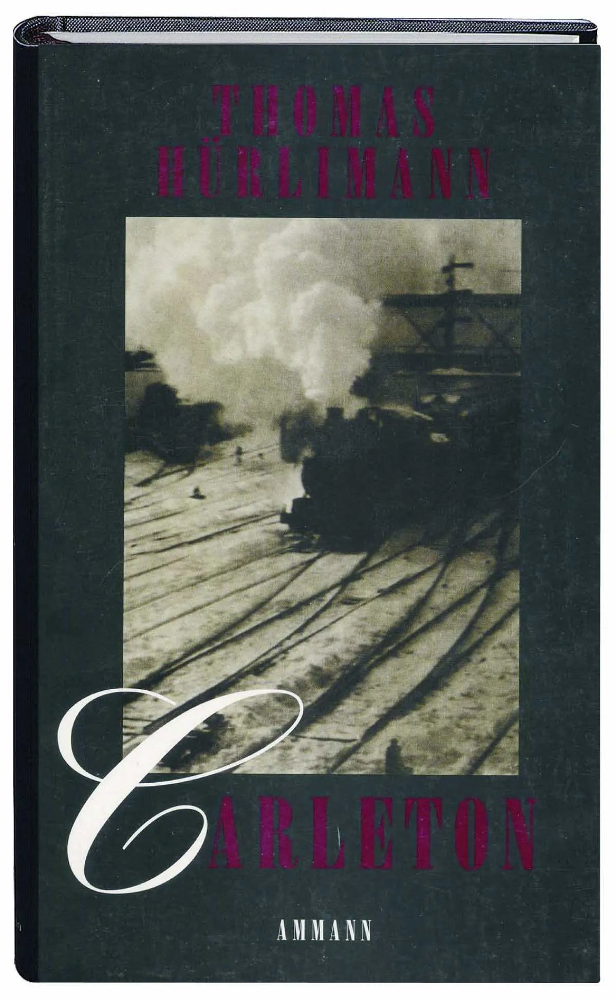 Buchcover von 'Carleton' - Taschenbuch von Thomas Hürlimann