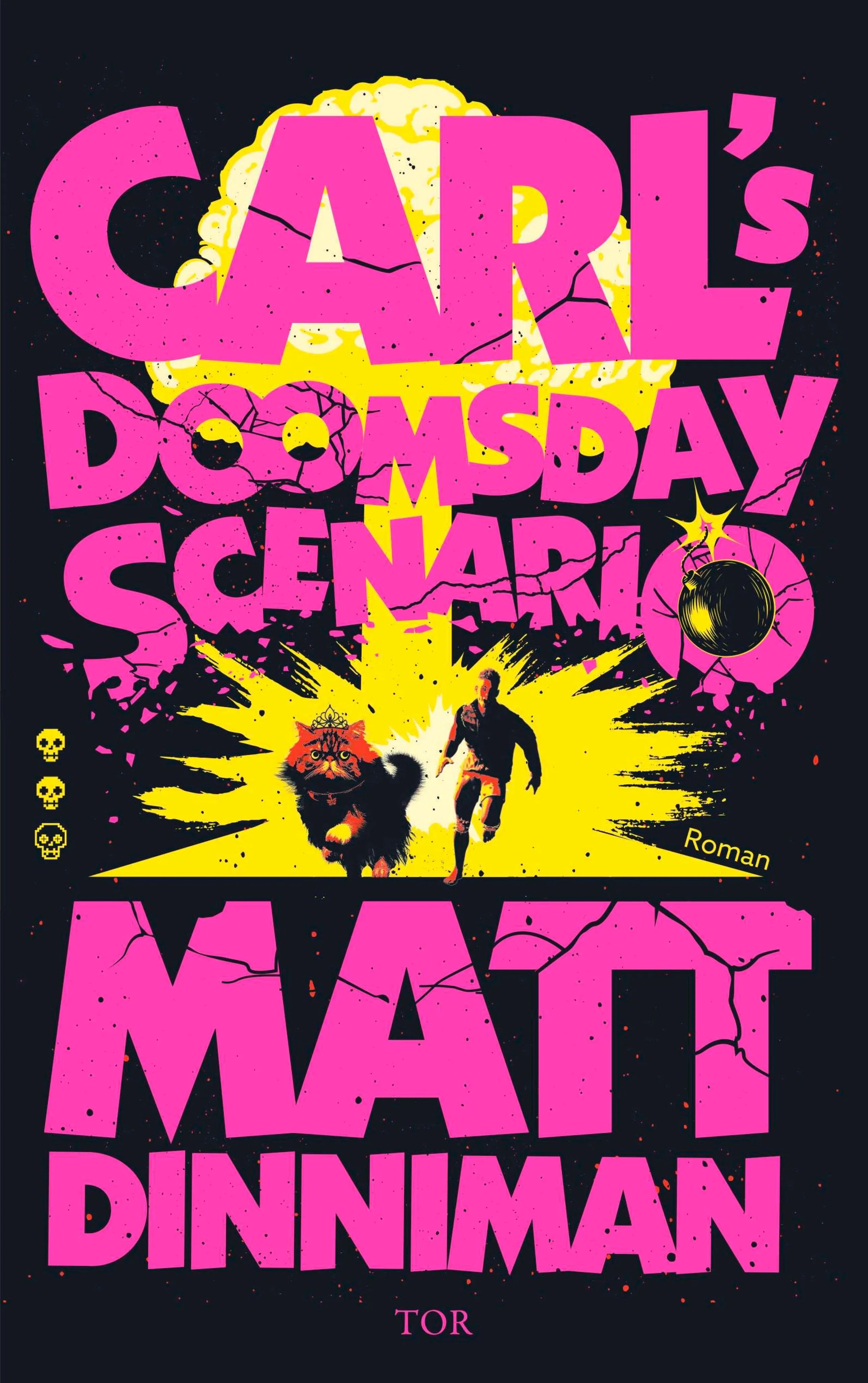 Cover: Carl's Doomsday Scenario (E-Book) von Matt Dinniman