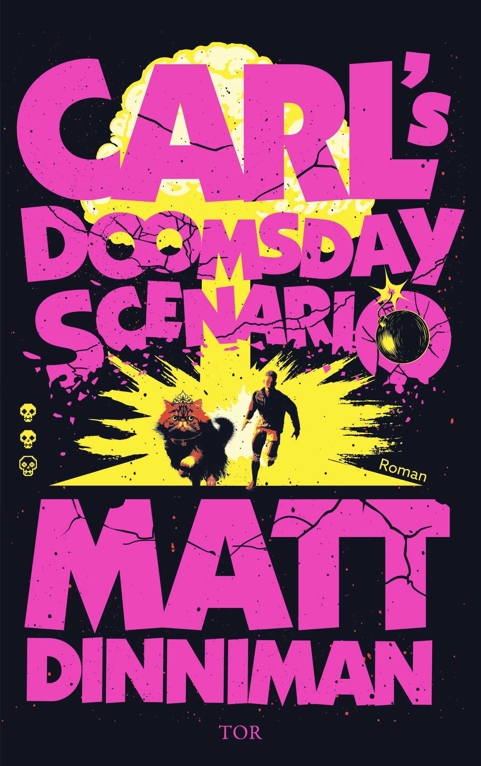 Cover: Carl's Doomsday Scenario (Paperback) von Matt Dinniman