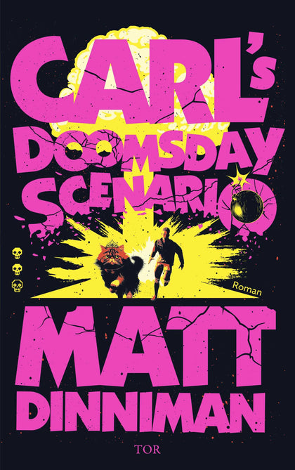 Cover: Carl's Doomsday Scenario (Paperback) von Matt Dinniman