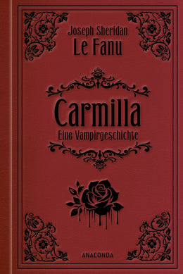Cover: Carmilla (Buch) von Joseph Thomas Sheridan Le Fanu