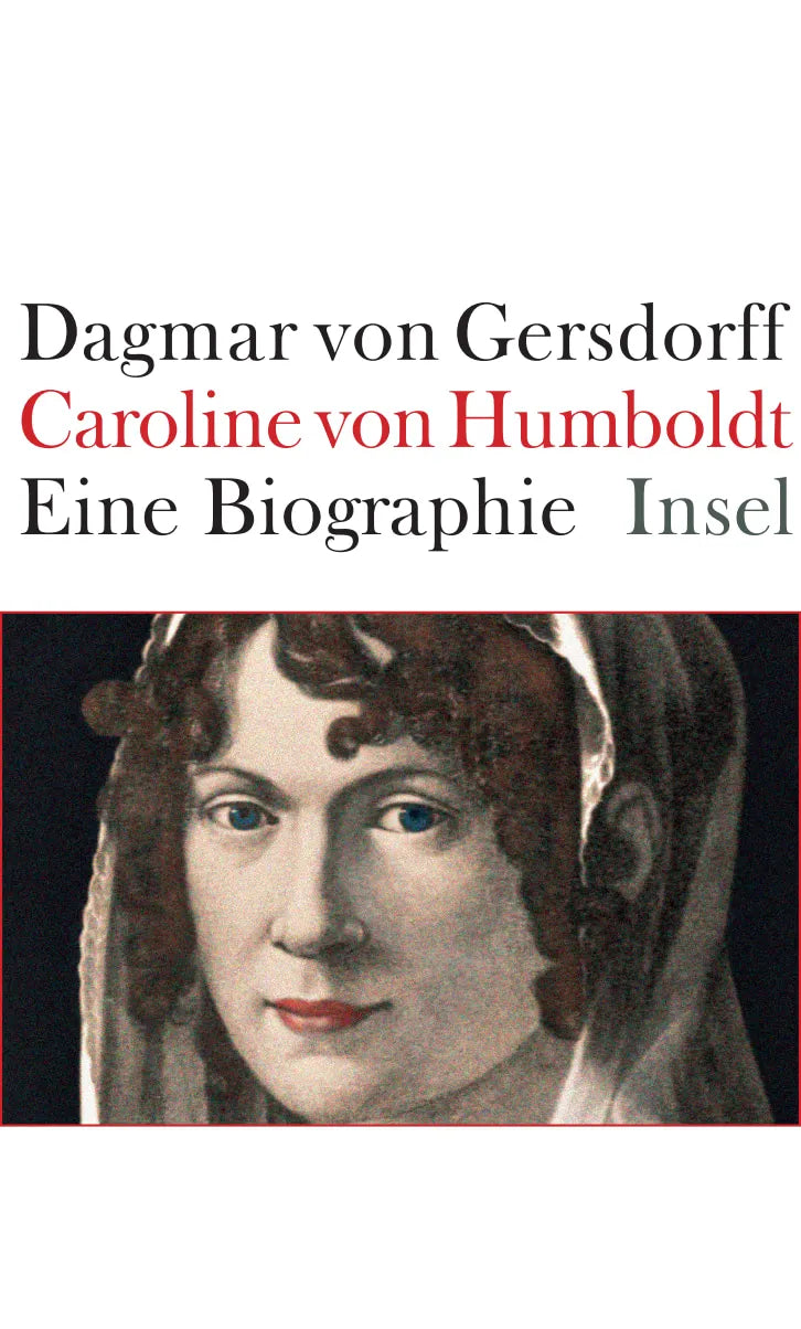 Buchcover von 'Caroline von Humboldt' - Gebundene Ausgabe von Dagmar Gersdorff