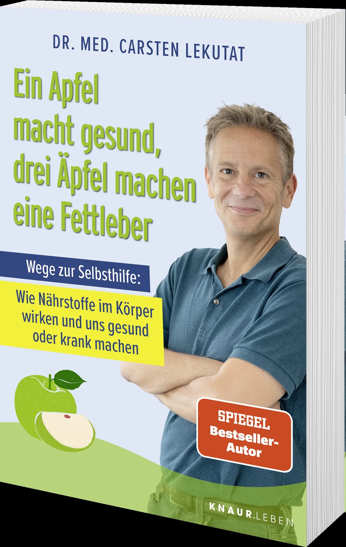 Produktansicht: Ein Apfel macht gesund, drei Äpfel machen eine Fettleber (Taschenbuch)