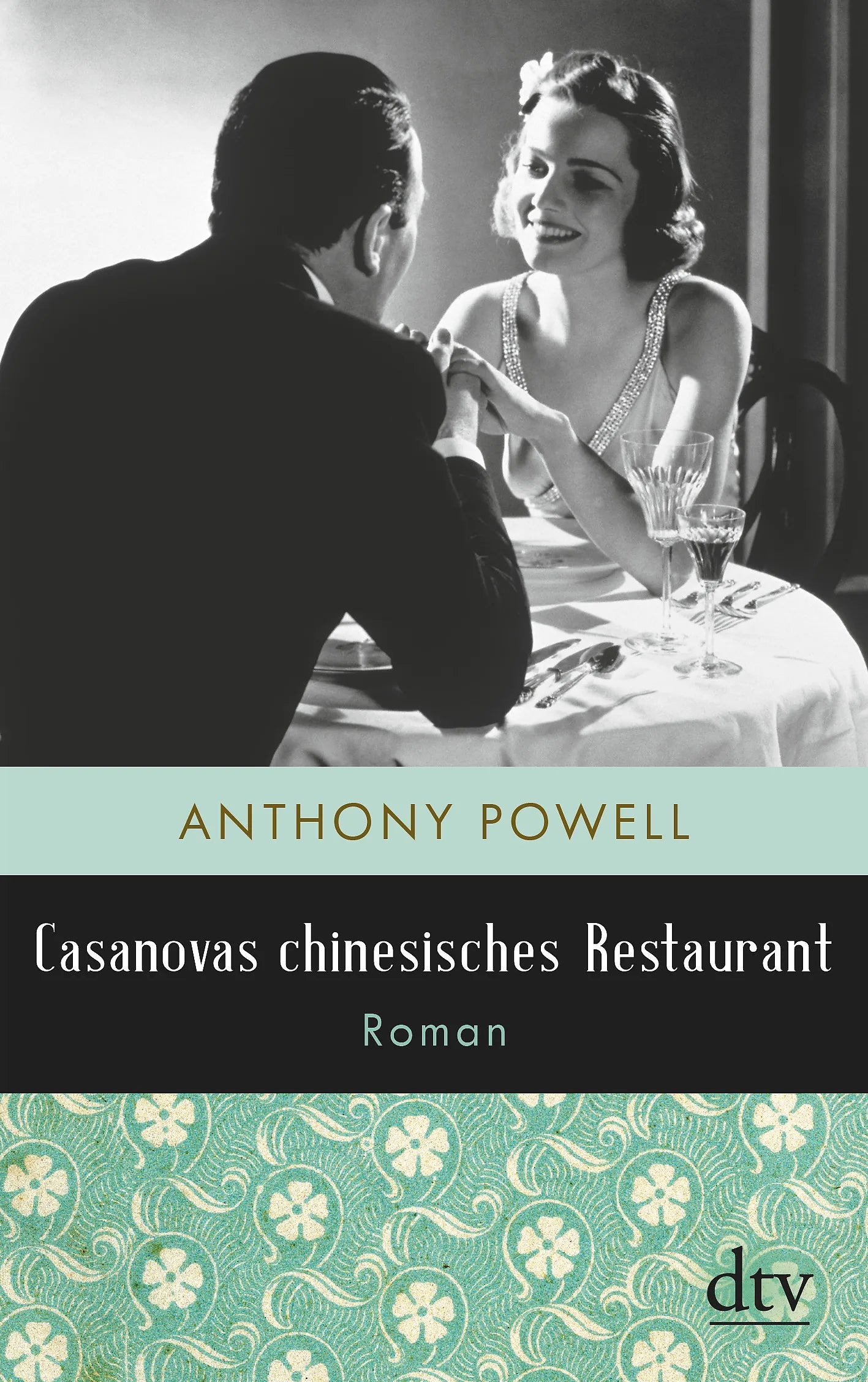 Buchcover von 'Casanovas chinesisches Restaurant' - Paperback von Anthony Powell