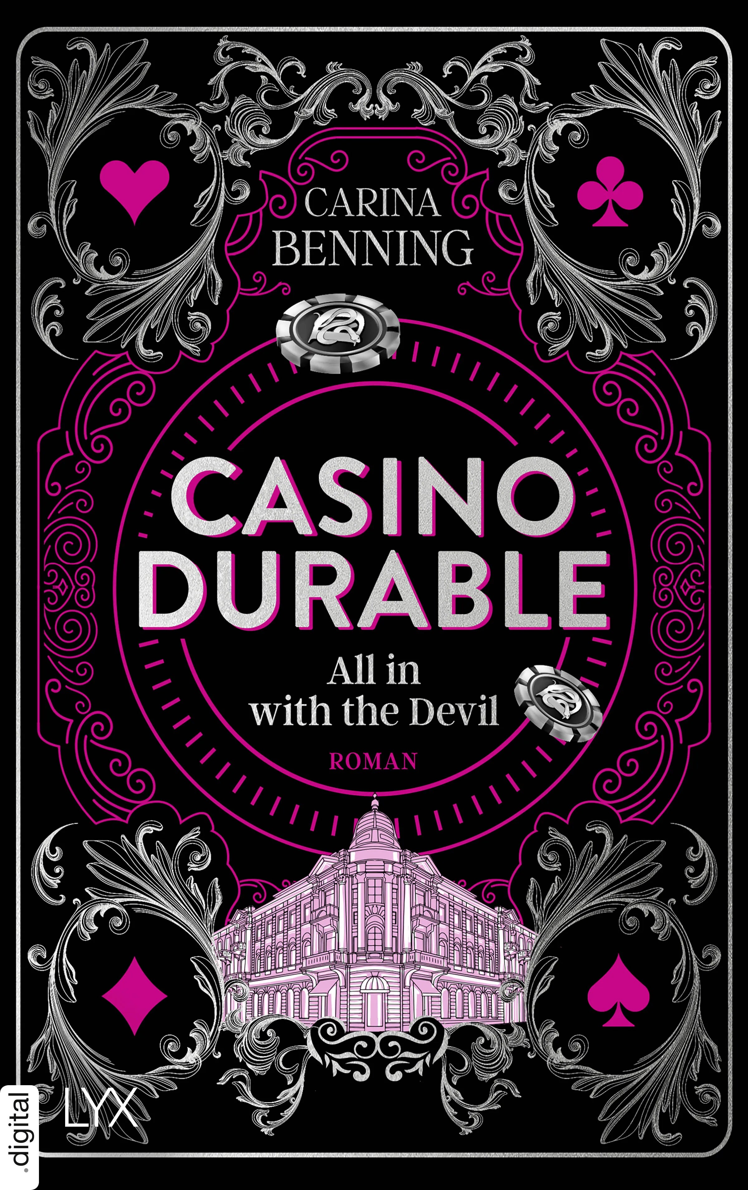 Cover: Casino Durable - All in with the Devil (E-Book) von Carina Benning