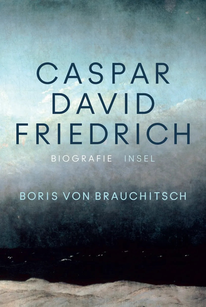 Buchcover von 'Caspar David Friedrich' - Paperback von Boris Brauchitsch