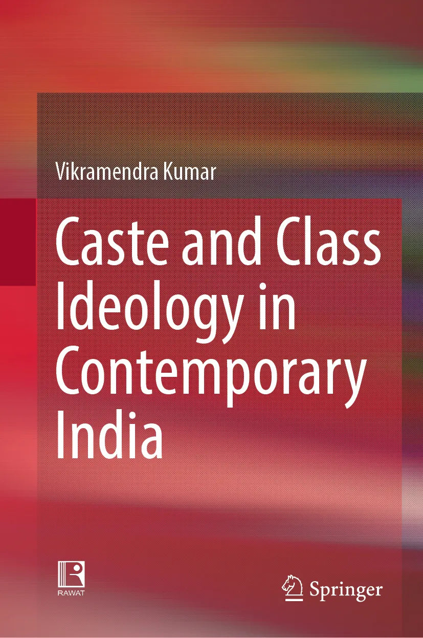 Cover: Caste and Class Ideology in Contemporary India (E-Book) von Vikramendra Kumar