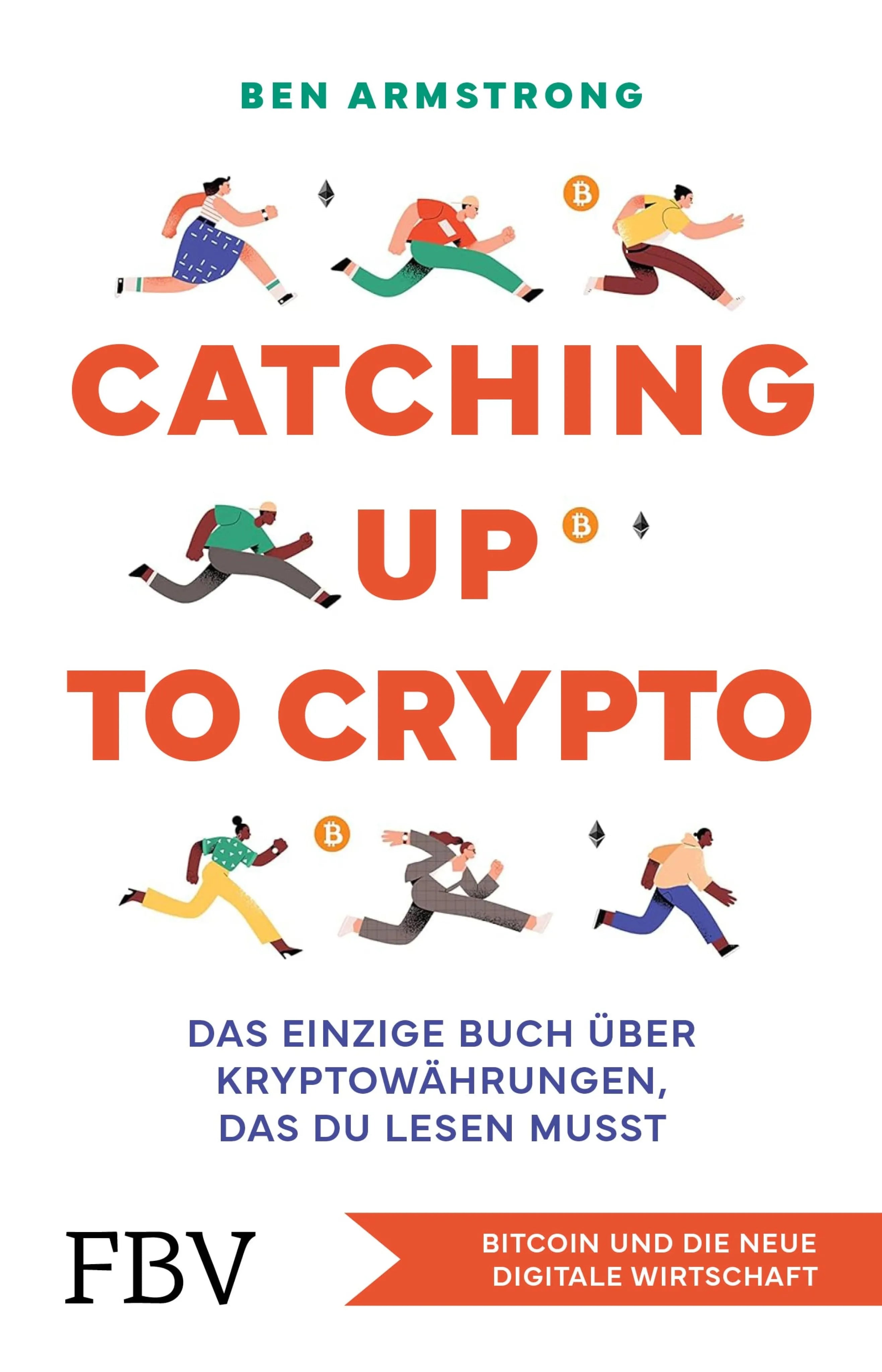 Cover: Catching up to Crypto (E-Book) von Ben Armstrong
