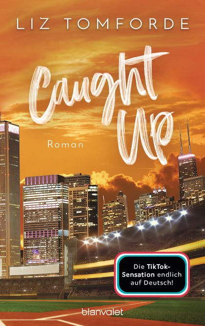 Cover: Caught up (E-Book) von Liz Tomforde