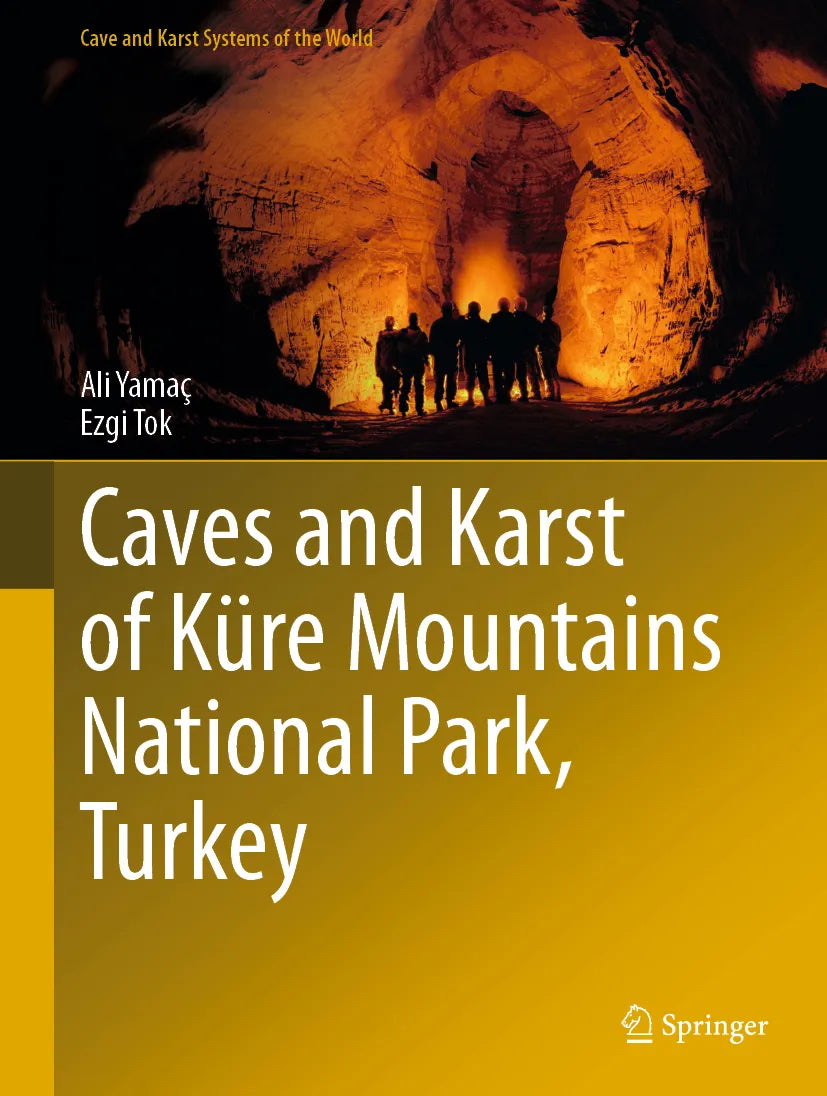 Cover: Caves and Karst of Küre Mountains National Park, Turkey (E-Book) von Ali Yamaç
