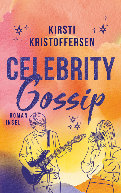 Cover: Celebrity Gossip (E-Book) von Kirsti Kristoffersen