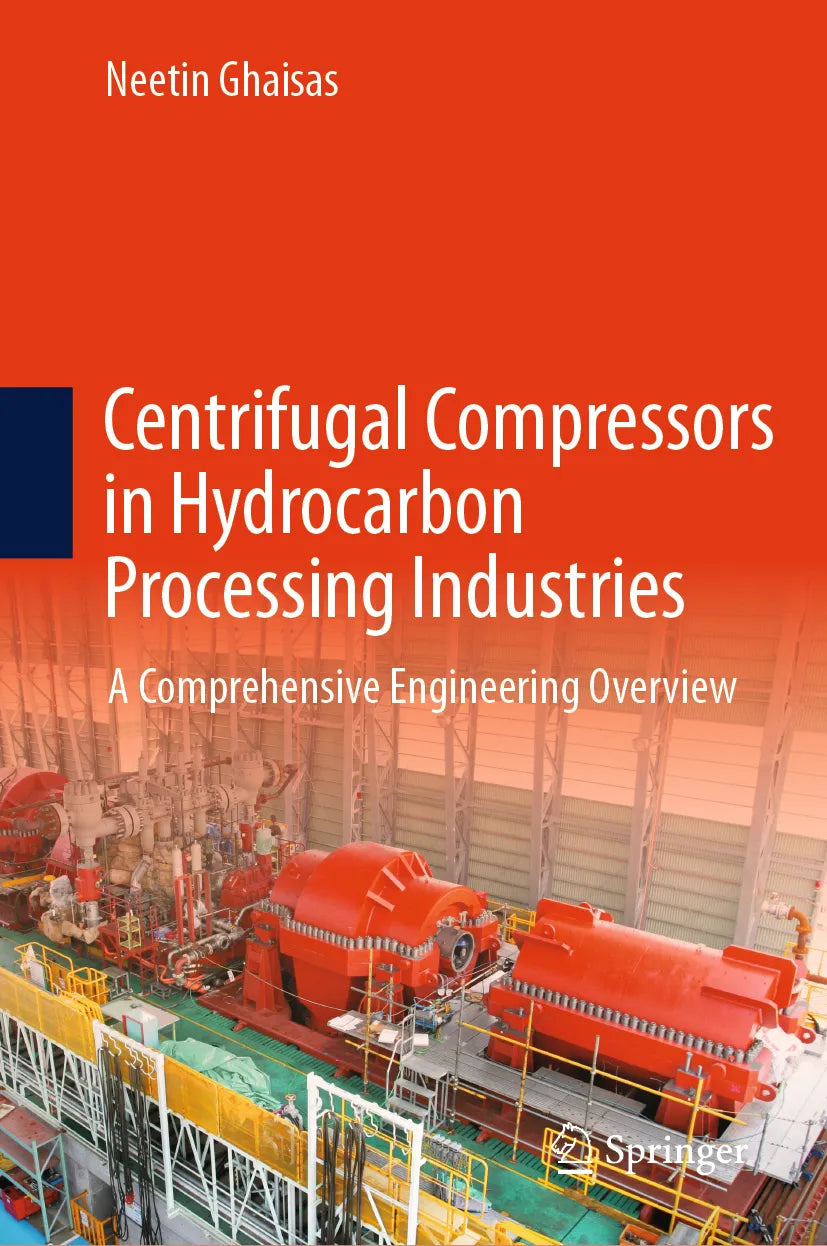 Cover: Centrifugal Compressors in Hydrocarbon Processing Industries (E-Book) von Neetin Ghaisas