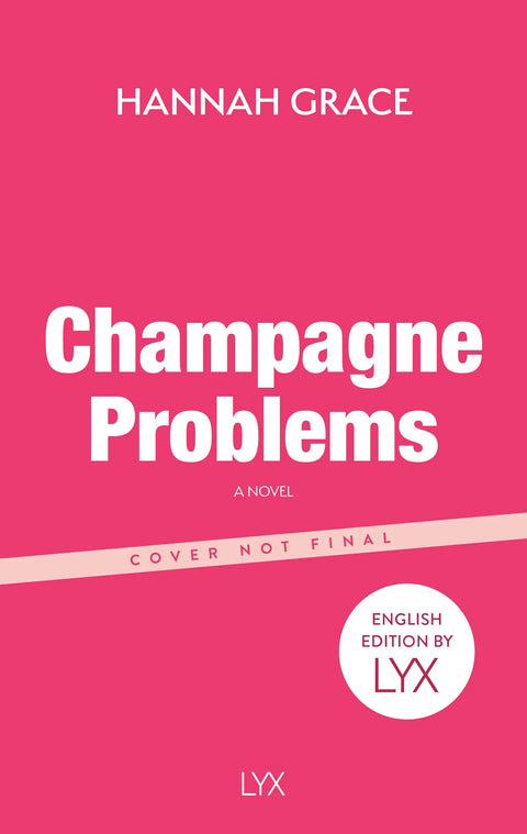 Champagne Problems: English Edition by LYX