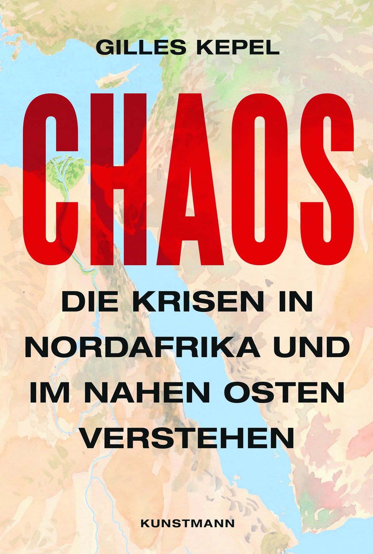 Buchcover von 'Chaos' - Gebundene Ausgabe von Gilles Kepel