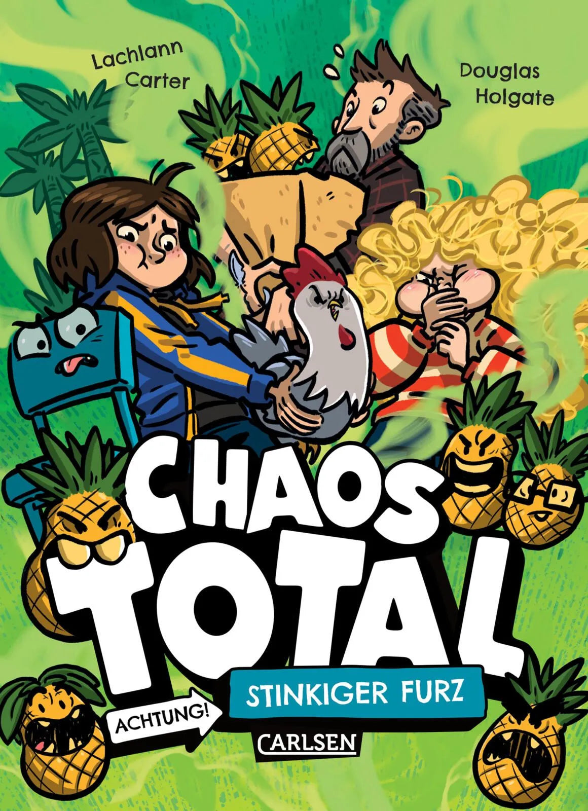 Cover: CHAOS TOTAL 2: Achtung! Stinkiger Furz (Paperback) von Lachlann Carter