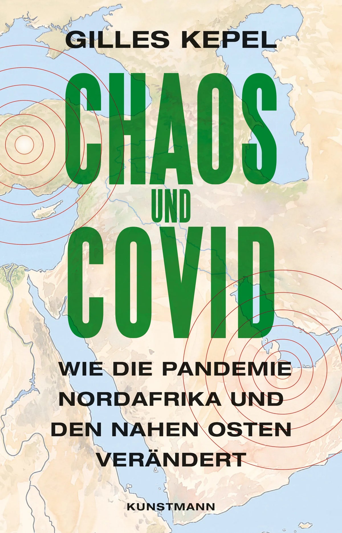 Buchcover von 'Chaos und Covid' - Gebundene Ausgabe von Gilles Kepel
