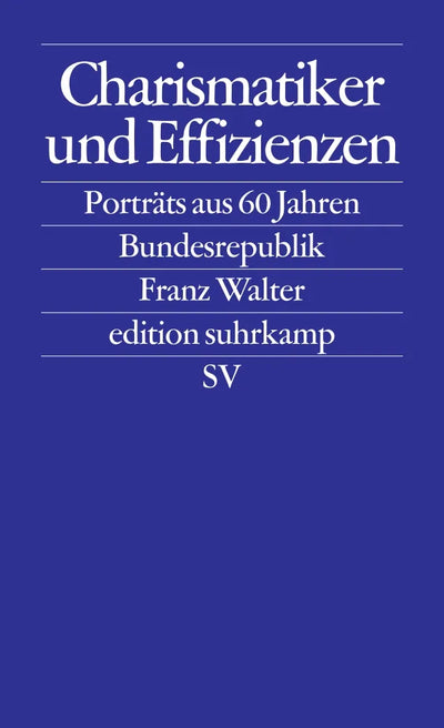 Charismatiker und Effizienzen