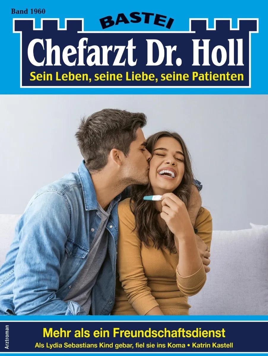 Cover: Chefarzt Dr. Holl 1960 (E-Book) von Katrin Kastell