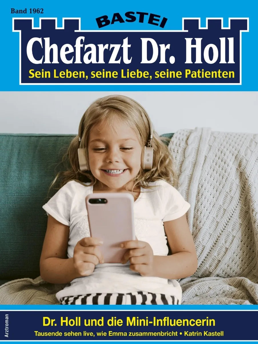 Cover: Chefarzt Dr. Holl 1962 (E-Book) von Katrin Kastell