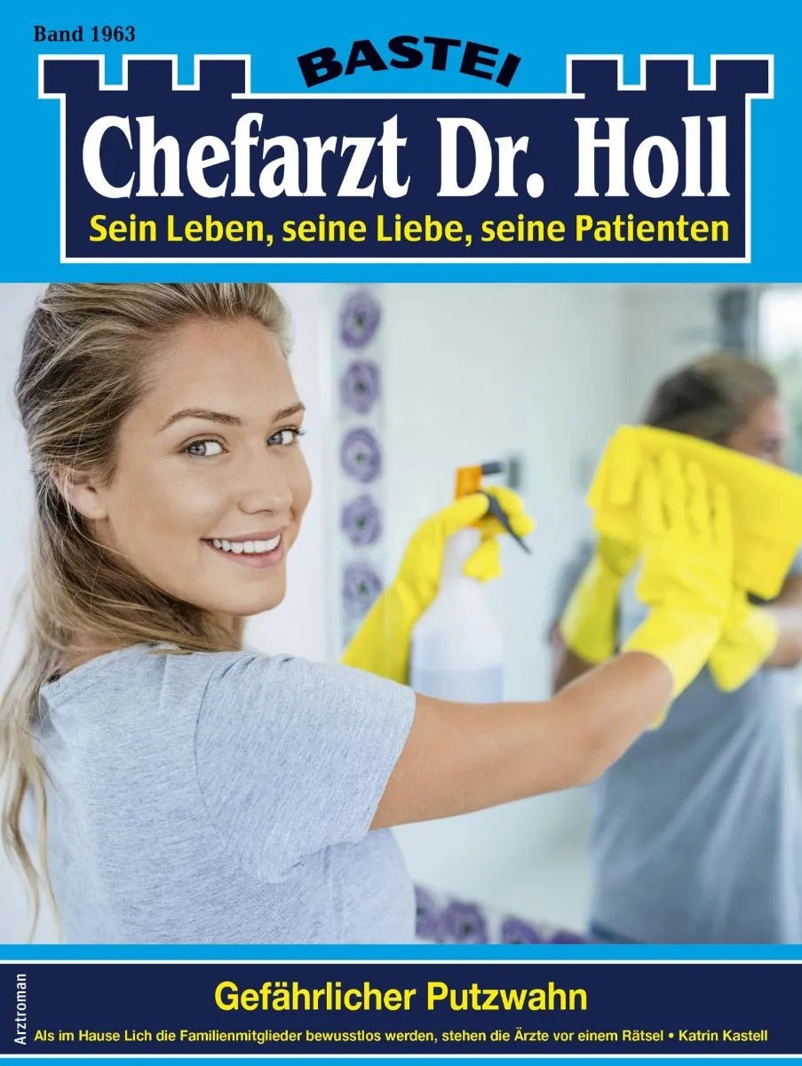 Cover: Chefarzt Dr. Holl 1963 (E-Book) von Katrin Kastell