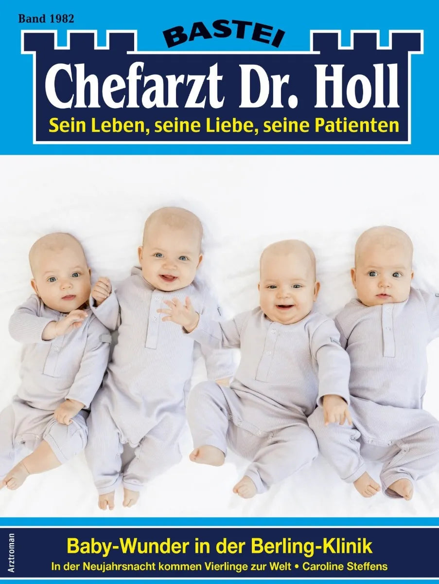Cover: Chefarzt Dr. Holl 1982 (E-Book) von Caroline Steffens