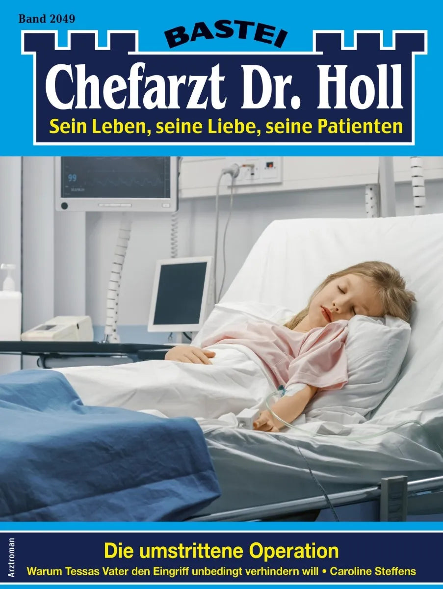 Cover: Chefarzt Dr. Holl 2049 (E-Book) von Caroline Steffens