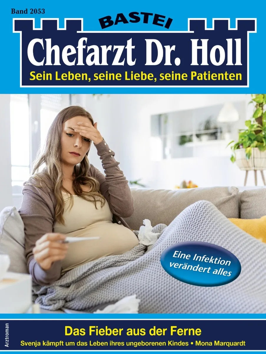 Cover: Chefarzt Dr. Holl 2053 (E-Book) von Mona Marquardt