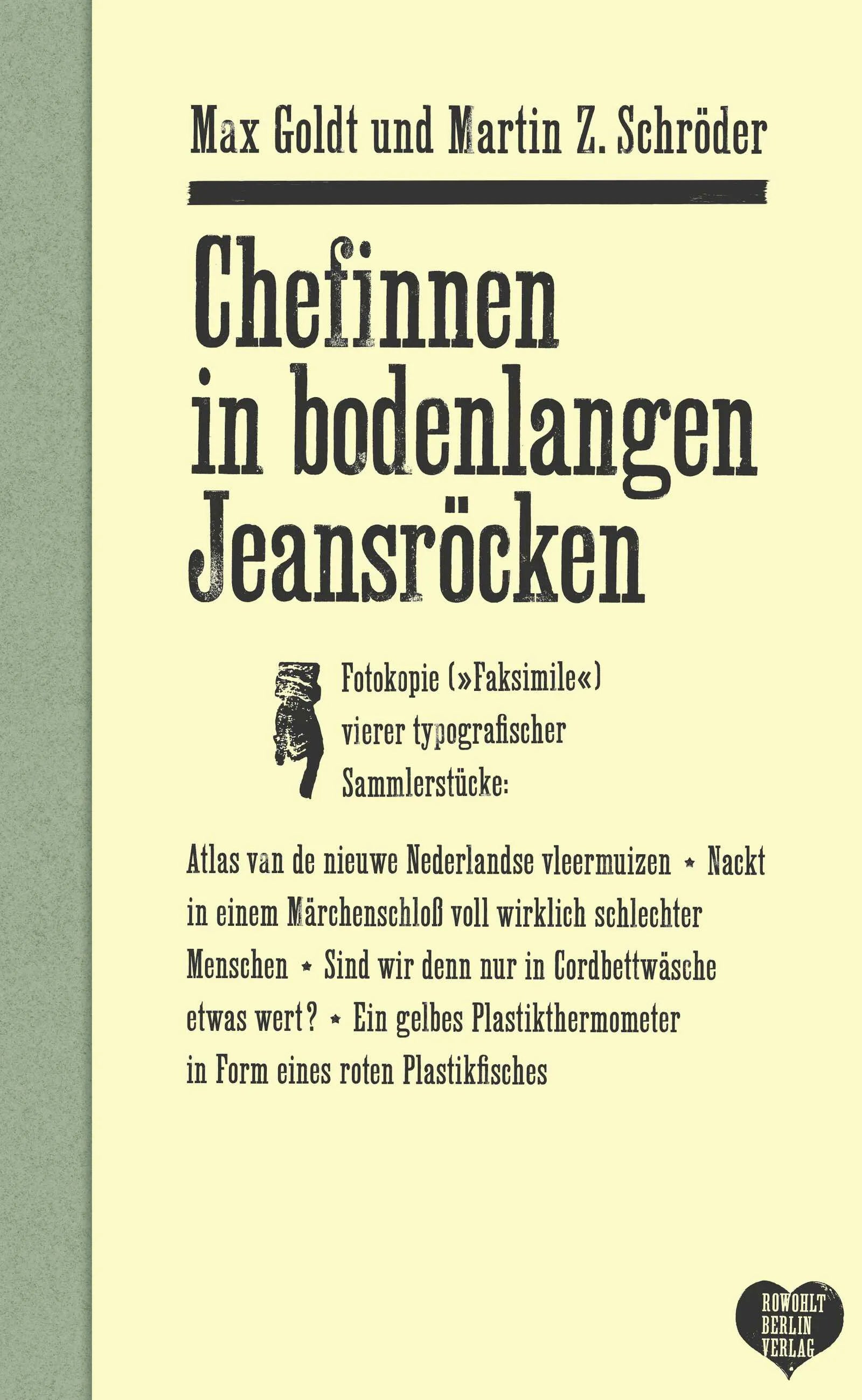 Buchcover von 'Chefinnen in bodenlangen Jeansröcken' - Gebundene Ausgabe von Max Goldt