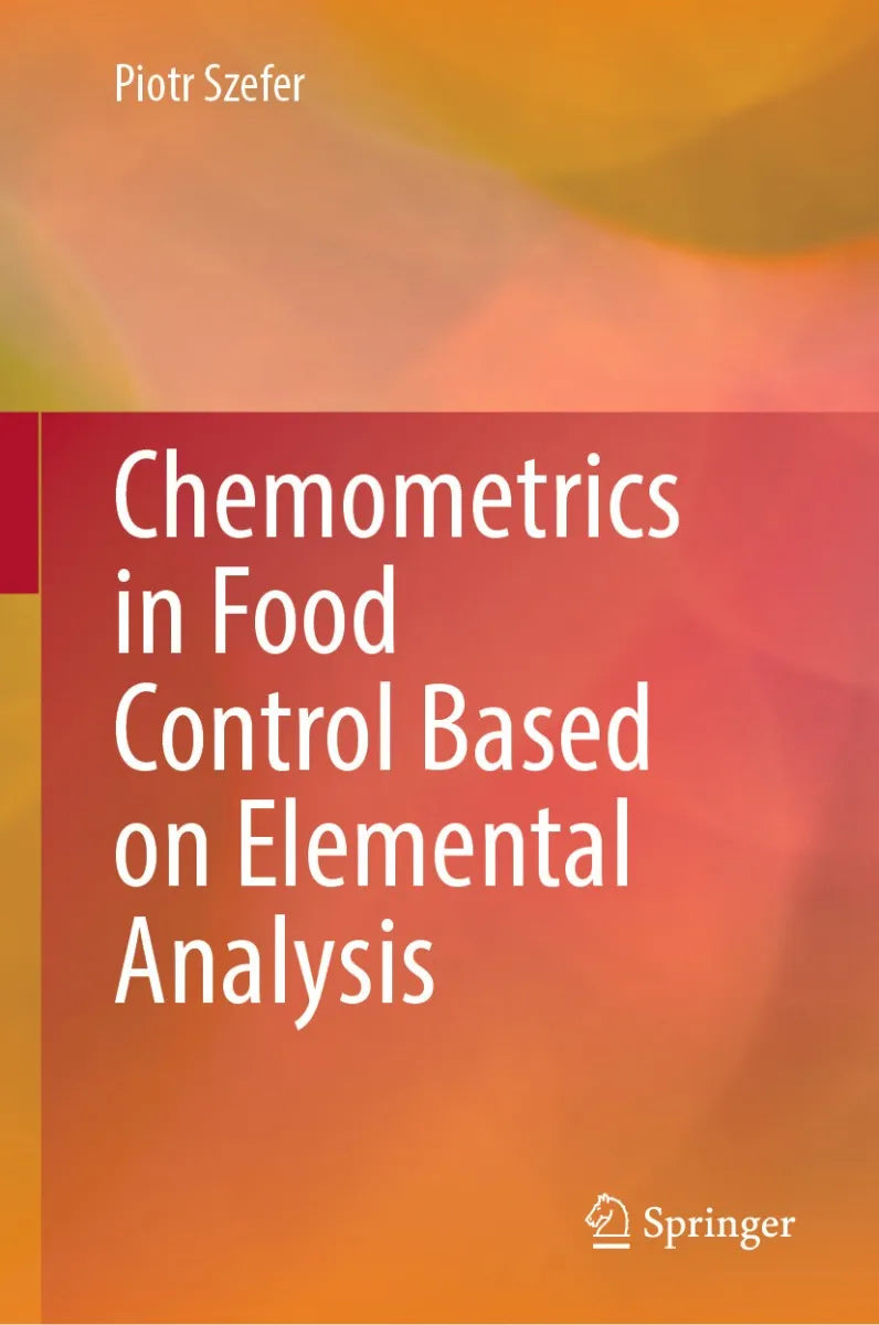 Cover: Chemometrics in Food Control Based on Elemental Analysis (E-Book) von Piotr Szefer