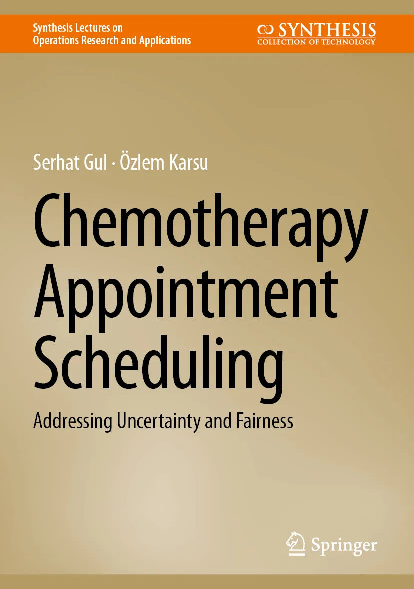 Cover: Chemotherapy Appointment Scheduling (E-Book) von Serhat Gul