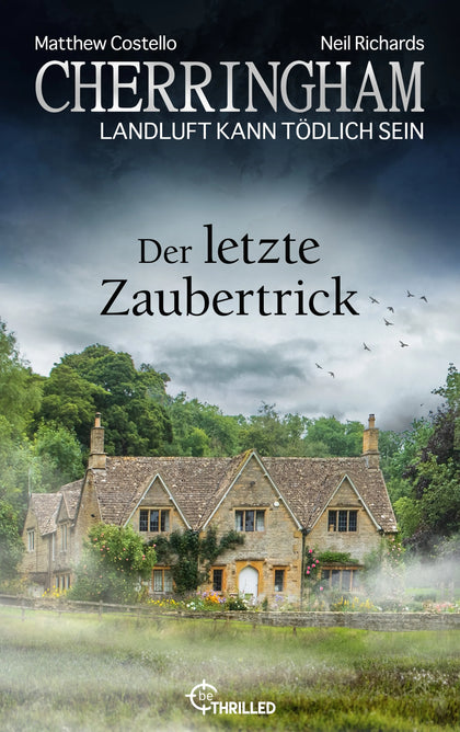 Cover: Cherringham - Der letzte Zaubertrick (E-Book) von Matthew Costello